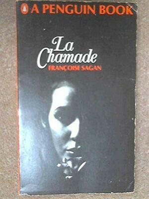 La Chamade by Françoise Sagan, Robert Westhoff