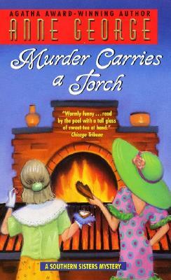 Murder Carries a Torch by Anne George