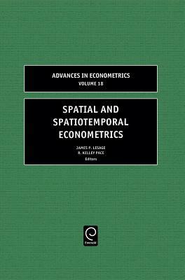 Spatial and Spatiotemporal Econometrics by 