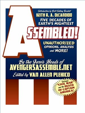 ASSEMBLED! Five Decades of Earth's Mightiest by Van Allen Plexico