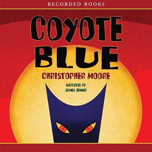 Coyote Blue by Christopher Moore