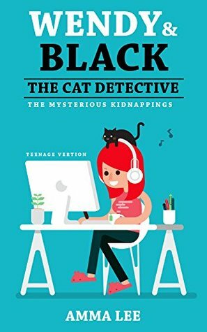 The Mysterious Kidnappings by Amma Lee