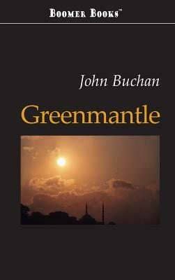 Greenmantle by John Buchan