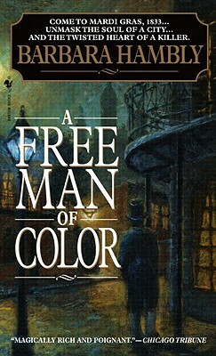 A Free Man of Color by Barbara Hambly