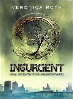 Insurgent by Veronica Roth