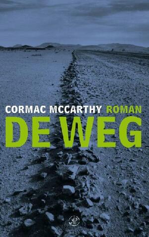 De weg by Cormac McCarthy