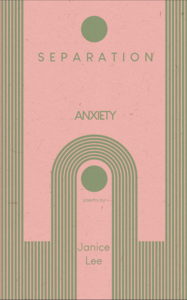 Separation Anxiety by Janice Lee
