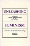 Unleashing Feminism: A Critique of Lesbian Sadomasochism in the Gay Nineties by Anna Livia, D.A. Clarke, Irene Reti