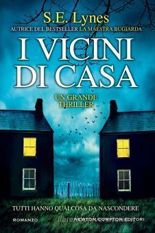 I vicini di casa by S.E. Lynes