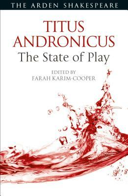 Titus Andronicus: The State of Play by 