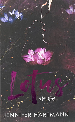 Lotus (Mystic Box Edition) by Jennifer Hartmann