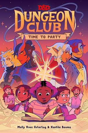 Dungeon Club: Time to Party by Molly Knox Ostertag, Xanthe Bouma