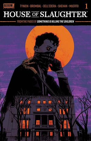 House of Slaughter #1 by Tate Brombal, James Tynion IV