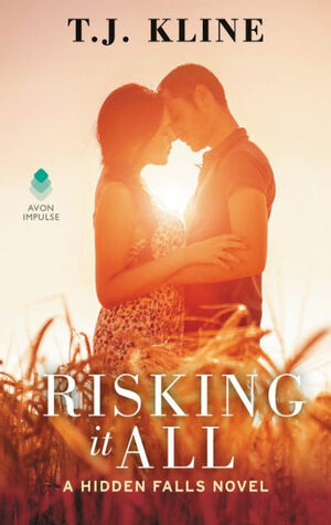 Risking it All by T.J. Kline