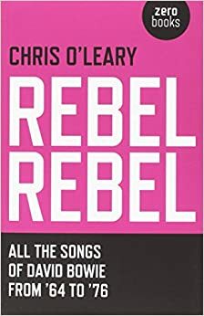 Rebel Rebel by Chris O'Leary