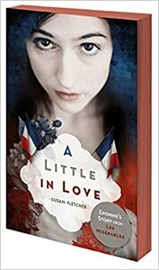 A Little in Love by Susan Fletcher