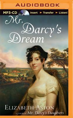 Mr. Darcy's Dream by Elizabeth Aston