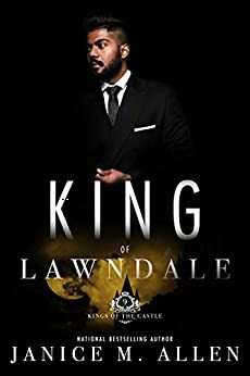 King of Lawndale by Janice M. Allen
