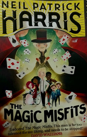 The Magic Misfits by Neil Patrick Harris