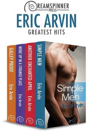 Eric Arvin's Greatest Hits by Eric Arvin