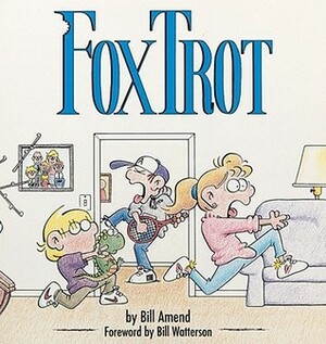 FoxTrot: A FoxTrot Collection by Bill Amend