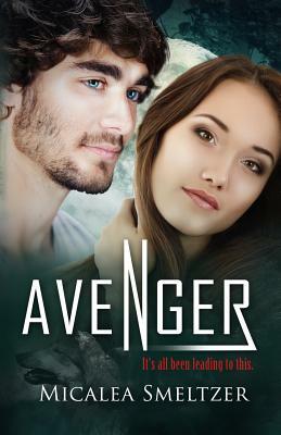 Avenger by Micalea Smeltzer