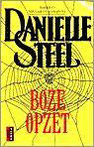 Boze opzet by Danielle Steel