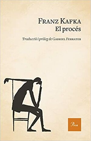 El procés by Franz Kafka