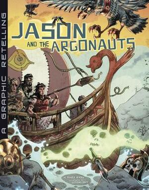 Jason and the Argonauts: A Graphic Retelling by 