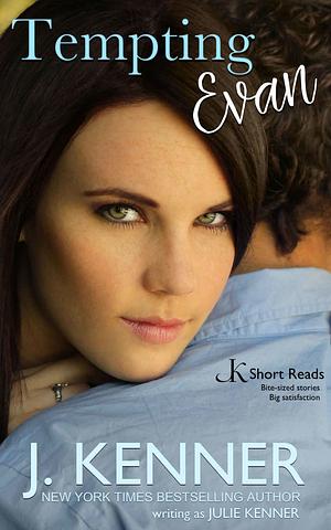 Tempting Evan by J. Kenner