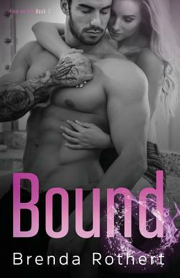Bound by Brenda Rothert