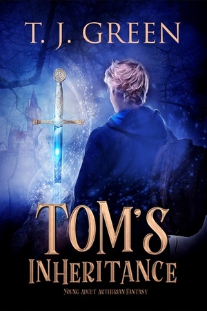 Tom's Inheritance by T.J. Green