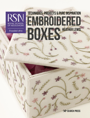Rsn: Embroidered Boxes by Heather Lewis