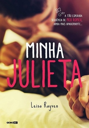 Minha Julieta by Leisa Rayven, Fal Azevedo