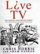 Live TV by Adam Nathan, Chris Horrie