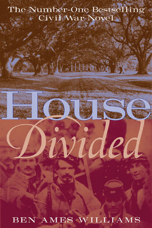 House Divided by Ben Ames Williams