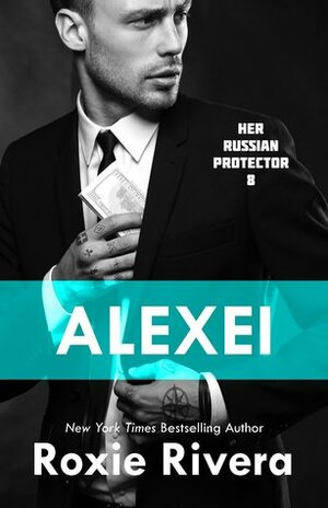Alexei by Roxie Rivera
