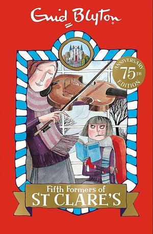 Fifth Formers of St Clare's by Enid Blyton