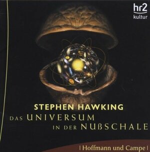 Das Universum In Der Nußschale. 2 C Ds by Stephen Hawking