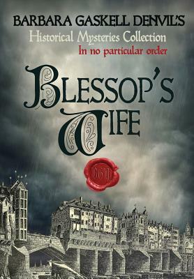 Blessop's Wife by Barbara Gaskell Denvil