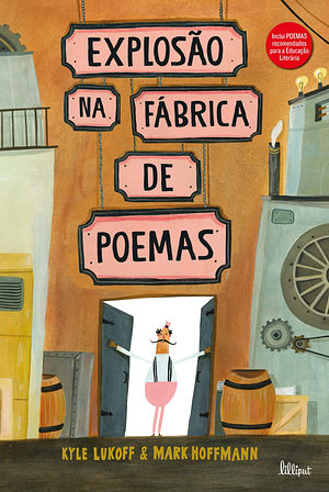 Explosão na Fábrica de Poemas by Kyle Lukoff