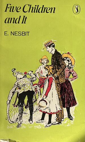 Five Children and It by E. Nesbit