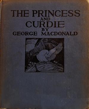 The Princess and Curdie by George MacDonald