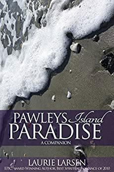 Pawleys Island Paradise: A Companion by Laurie Larsen