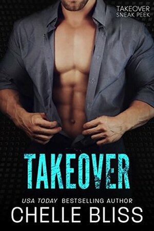 Takeover by Chelle Bliss