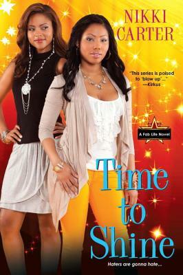 Time to Shine by Nikki Carter