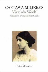 Cartas a mujeres by Virginia Woolf