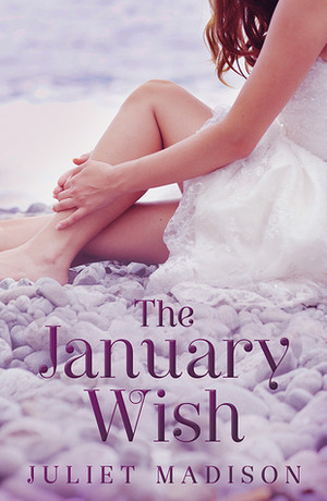 The January Wish by Juliet Madison