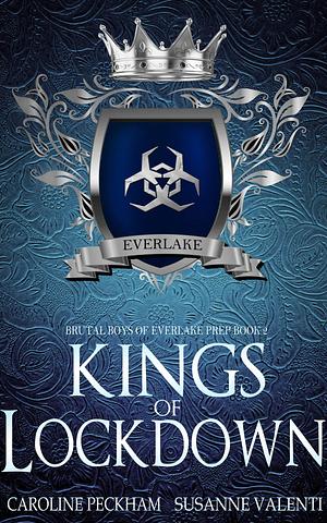 Kings of Lockdown by Caroline Peckham