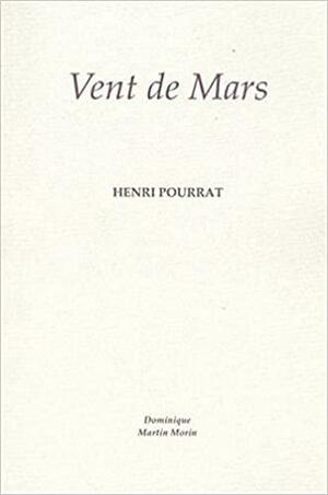 Vent de Mars by Henri Pourrat